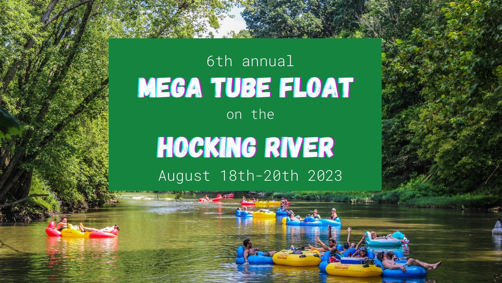 6th Annual Mega Tube Float
